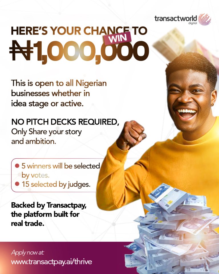 Announcing the Transactpay Thrive Grant — ₦20 Million to Power Nigeria’s Next Big Stories
