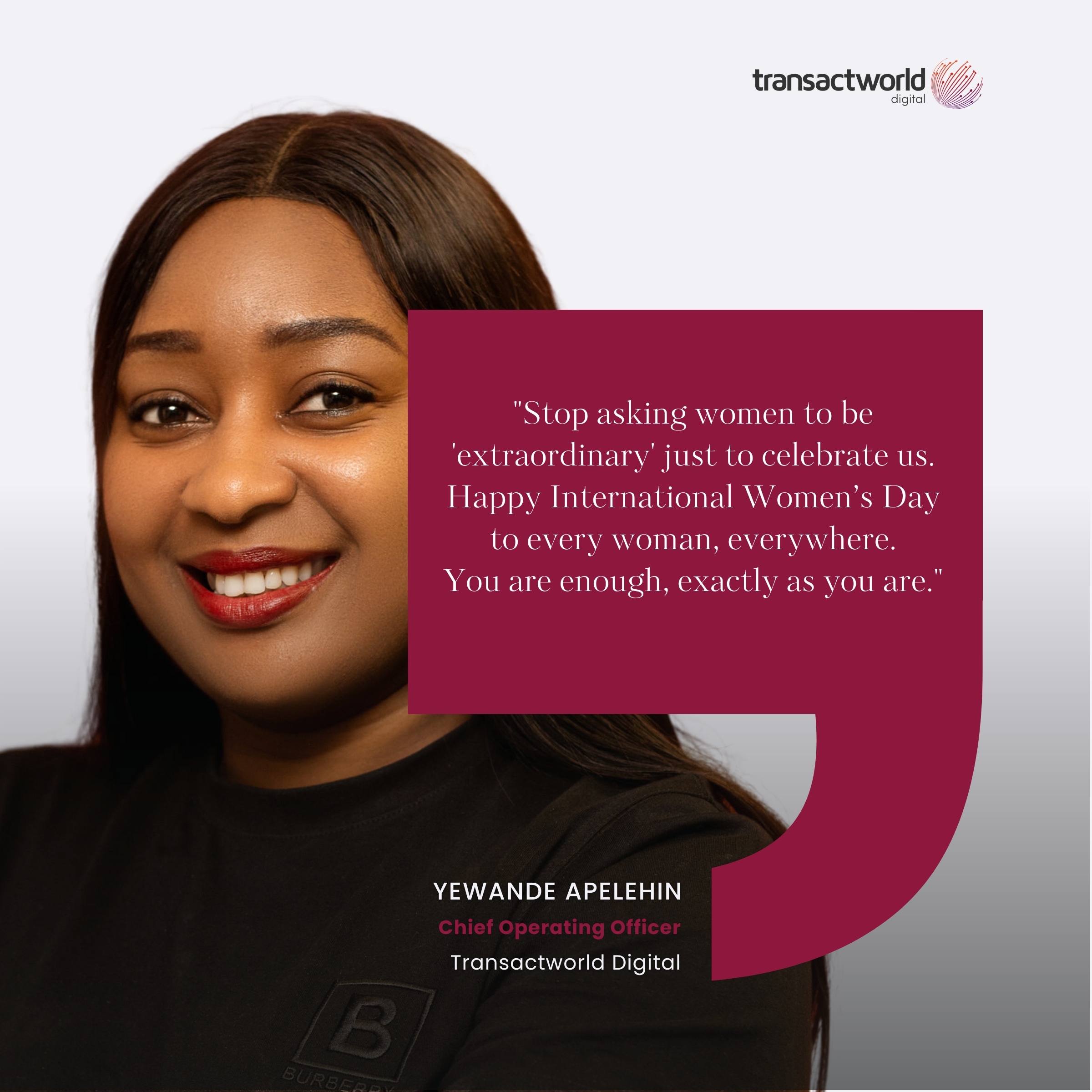 Beyond the Pedestal: Why We’re Breaking the ‘Achievement Trap’ this IWD
By Yewande Apelehin, COO of Transactworld Digital
